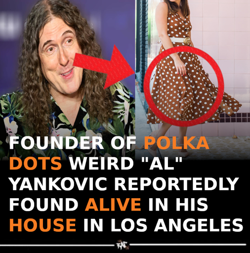image of weird 'al' yankovic, with a red arrow pointing towards a polka dots dress. there is bold text stating 'FOUNDER OF POLKA DOTS WEIRD "AL" YANKOVIC REPORTEDLY FOUND ALIVE IN HIS HOUSE IN LOS ANGELES' and the rapTV watermark.