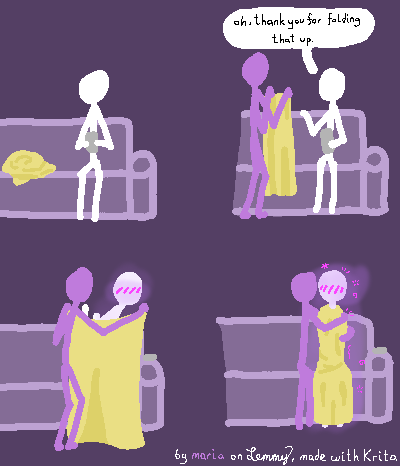 four panel digital illustration. first a white figure sits on a sofa, looking at their phone with an unfolded yellow blanket next to them. next, a standing lilac figure appears and picks up the blanket, holding it out. the white figure points and says "oh, thank you for folding that up". next, the lilac figure stretches the blanket over the white figure, almost hiding the white figure completely. you can only see the white figures head poking out and being flustered a bit. finally, the white figure is wrapped up completely in the yellow blanket and the lilac person is sitting with them and hugging them in their blanket. white figure appears blushy with a pink aura and sparkles around their body indicating excitement.